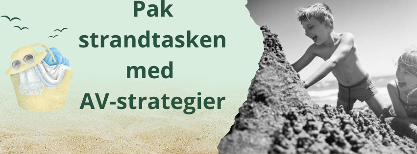 En tur på stranden med AV-strategier